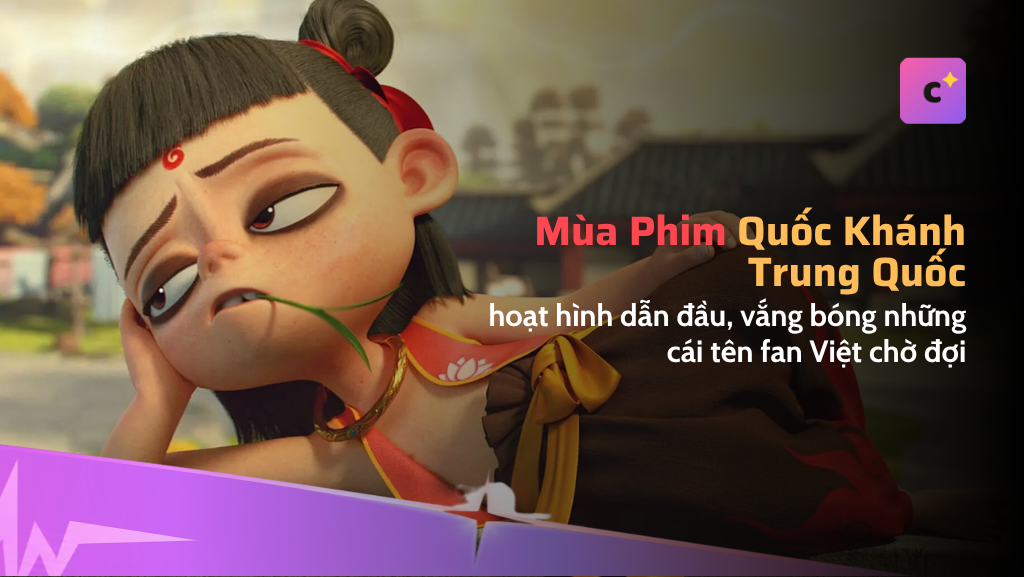 Mùa phim Quốc khánh Trung Quốc 2026: hoạt hình dẫn đầu, nhưng vắng bóng những cái tên fan Việt chờ đợi